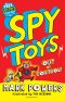 [Spy Toys 02] • Spy Toys